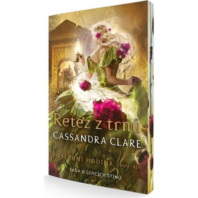 Poslední hodina - Řetěz z trnů barevná ořízka - Cassandra Clare