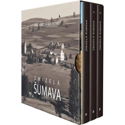 Zmizelá Šumava
