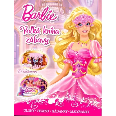 Barbie - Velká kniha zábavy