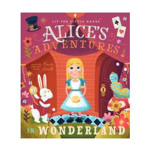 Lit for Little Hands: Alice's Adventures in Wonderland (2018)