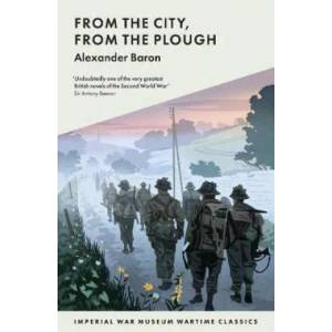 From The City, From The Plough | Alexander Baron (ISBN: 9781912423071)