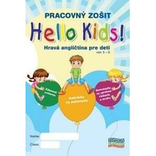 Hello Kids! Hravá angličtina pre deti vek 5-8 - Pracovný zošit - Eva Lange