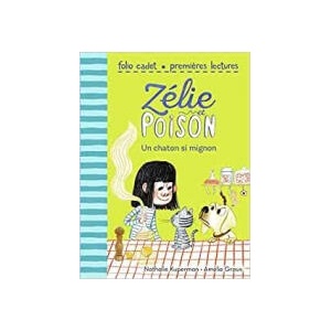Zélie et Poison Un chaton trop mignon (0000)
