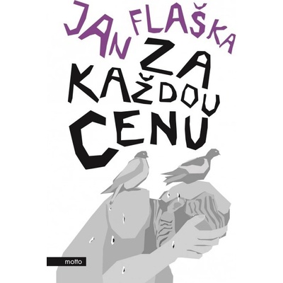 Za každou cenu