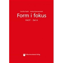 Form i fokus