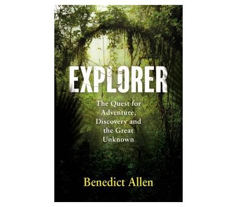 Explorer - Benedict Allen