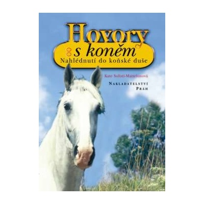 Hovory s koněm Kate Solisti-Mattelonová CZ
