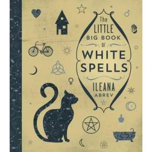 Little Big Book of White Spells (ISBN: 9780738751696)