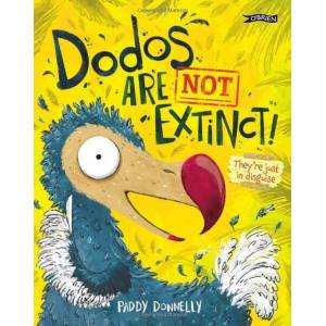 Dodos Are Not Extinct (ISBN: 9781953458209)