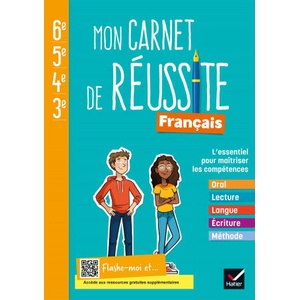 Mon carnet de réussite Français collège 6e 5e 4e 3e - Ed. 2021 - Cahier élève | Fabienne Haudiquet (ISBN: 9782401077089)