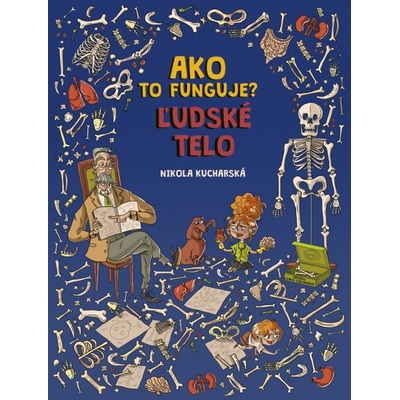 Ako to funguje? Ľudské telo