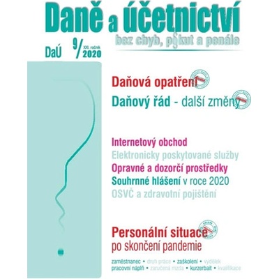 Daně a účetnictví bez chyb, pokut a penále 9/2020