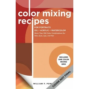 Color Mixing Recipes for Portraits | Cassandra Radcliff-Mendoza (ISBN: 9781600588921)