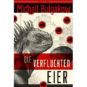 Die verfluchten Eier und Aufzeichnungen auf Manschetten | Alexandra Berlina (ISBN: 9783730613726)