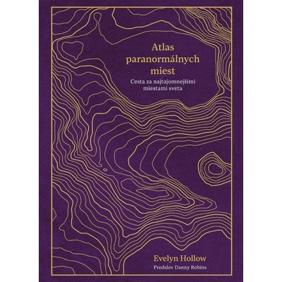 Atlas paranormálnych miest - Evelyn Hollow