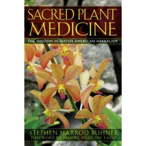 Sacred Plant Medicine (ISBN: 9781591430582)