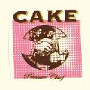 Cake - Pressure Chief LP