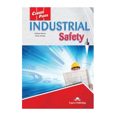 Career Paths Industrial Safety - SB with Digibook App.