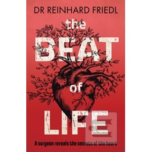 The Beat of Life - Reinhard Friedl