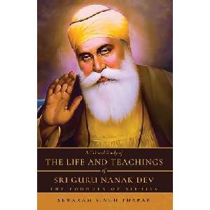 Critical Study of The Life and Teachings of Sri Guru Nanak Dev (ISBN: 9789389085099)