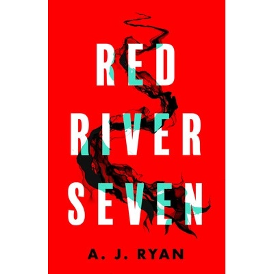 Red River Seven Ryan A. J.