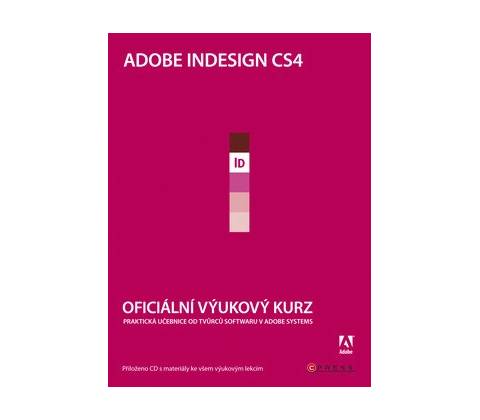 Adobe Indesign CS4 + CD - Adobe Creative Team