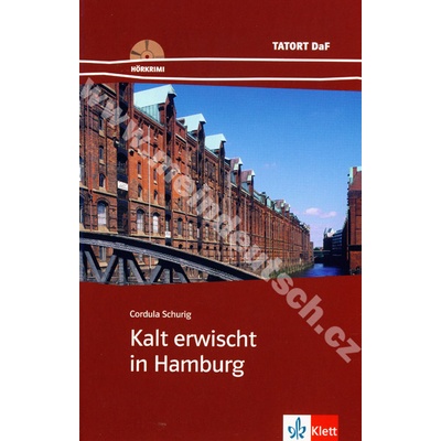 Kalt erwischt in Hamburg - nemecká četba v origináli s CD a cvičeniami