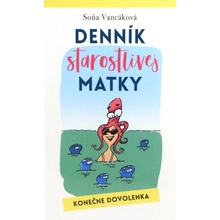 Denník starostlivej matky - Konečne dovolenka