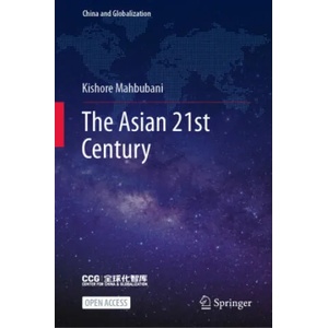 Asian 21st Century | Mahbubani, Kishore (ISBN: 9789811668135)