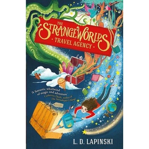 The Strangeworlds Travel Agency (ISBN: 9781510105942)