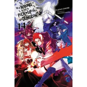 Is It Wrong to Try to Pick Up Girls in a Dungeon? , Vol. 14 (ISBN: 9781975385019)