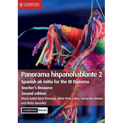 Panorama hispanohablante 2 Teachers Resource with Cambridge Elevate
