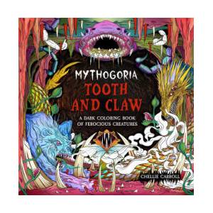 Mythogoria: Tooth and Claw | CARROLL CHELLIE (ISBN: 9781250396389)