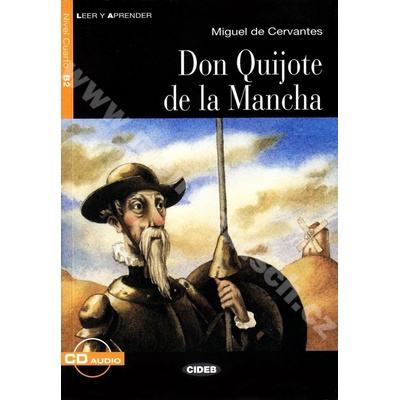 Don Quijote de la Mancha zjednodušené čítanie B2 ve španielčine + CD