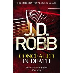 Concealed in Death (ISBN: 9780749959395)