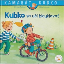 Kubko sa učí bicyklovať - Christian Tielmann, Sabine Kraushaar ilustrátor