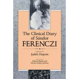 Clinical Diary of Sandor Ferenczi | Sandor Ferenczi (ISBN: 9780674135277)