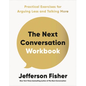 The Next Conversation Workbook (ISBN: 9798217047901)