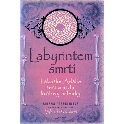 Labyrintem smrti - Ariana Franklinová