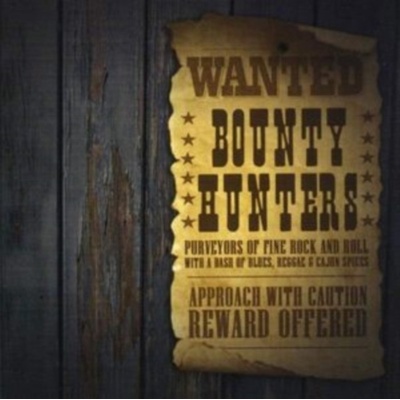 The Bounty Hunters - Bounty Hunters CD
