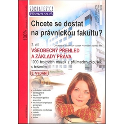 Chcete se dostat na právnickou fakultu? 2. díl 3. vydání