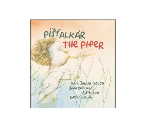 Píšťalkár The Piper