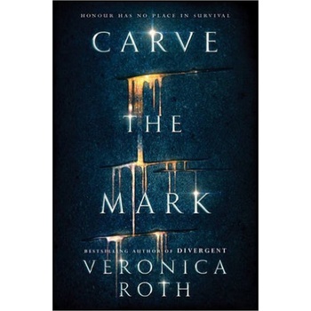 Carve The Mark - Roth Veronica