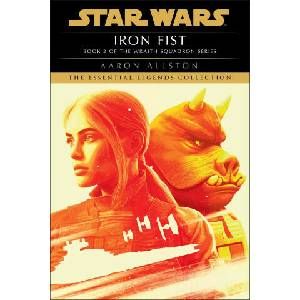 Iron Fist: Star Wars Legends (X-Wing) | ALLSTON, AARON (2024)