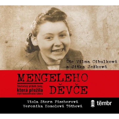 Mengeleho děvče - Viola Stern Fischerová, Veronika Homolová Tóthová