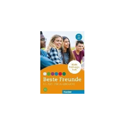 Beste Freunde A1 - A2 Mein Prüfungsheft