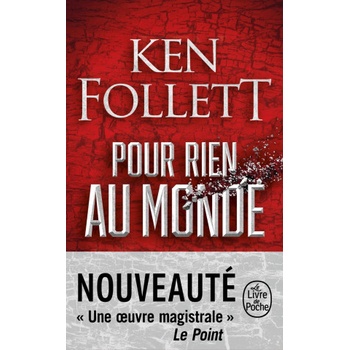 Pour rien au monde | Ken Follett