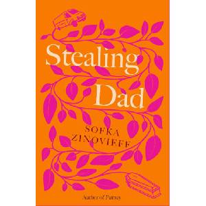 Stealing Dad | Sofka Zinovieff (ISBN: 9781472159755)