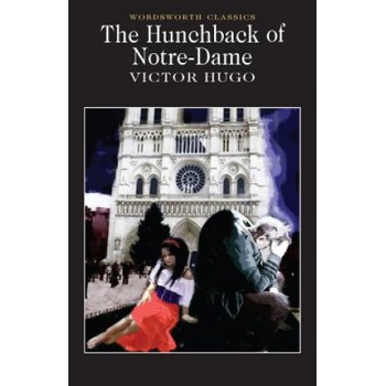 The Hunchback of Notre Dame - Victor Hugo
