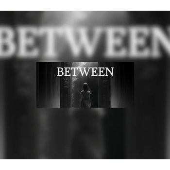 Between